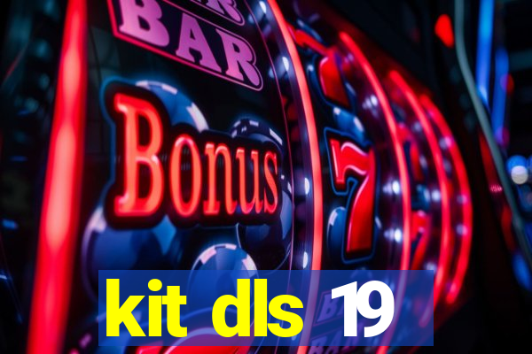 kit dls 19